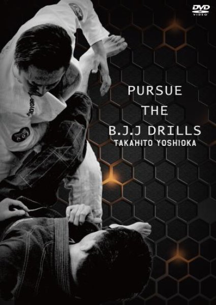 Photo1: DVD PURSUE THE B.J.J DRILLS TAKAHITO YOSHIOKA (1)