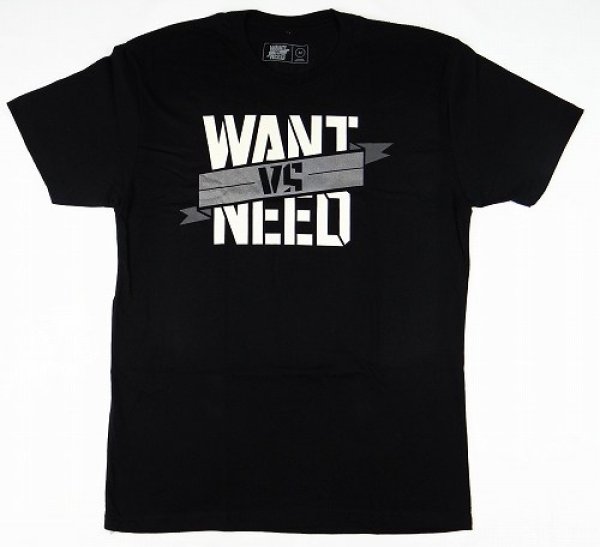 Photo1: WANT VS NEED T-shirt C.R.E.A.M. Black (1)