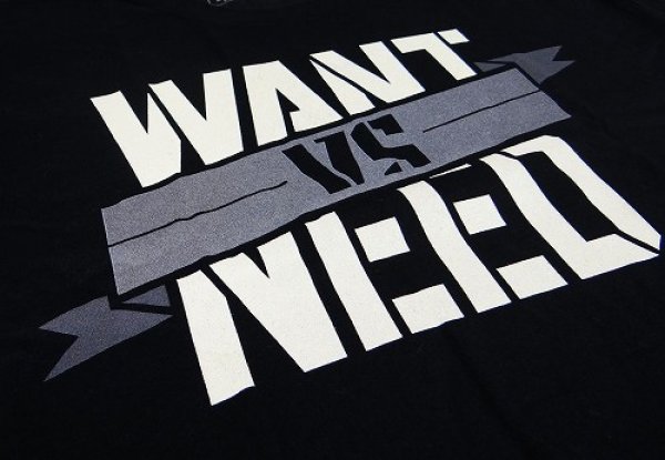 Photo3: WANT VS NEED T-shirt C.R.E.A.M. Black  SALE (3)