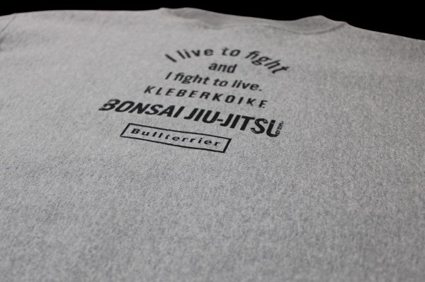 Photo4: BULL TERRIER Kleber Koike LIVE TO FIGHT Sweatshirts Ash (4)